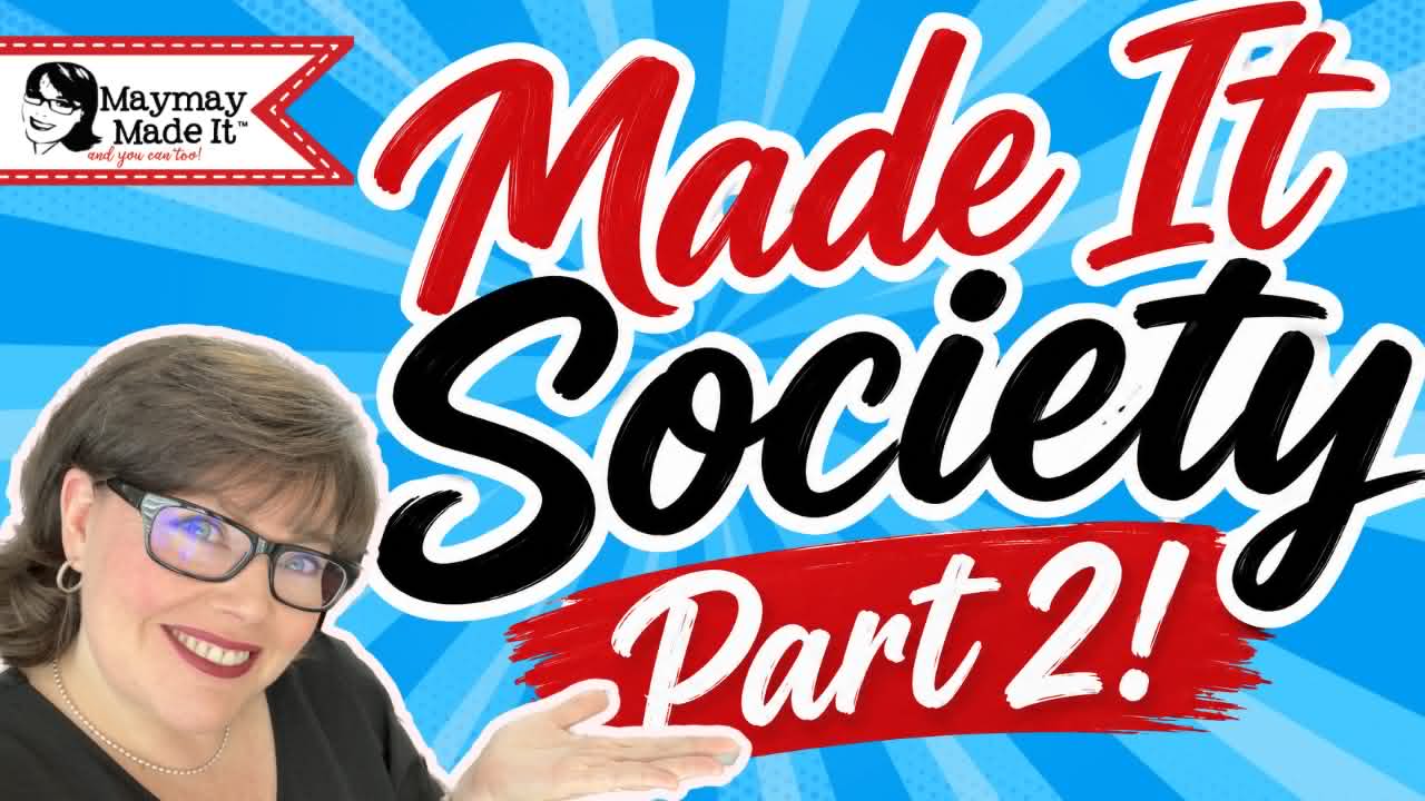 Made It Society- August Craft Along Part 2