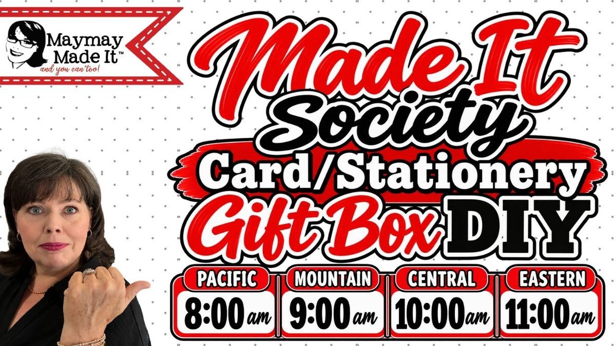 September Made It Society Card/Stationery GIFT BOX DIY