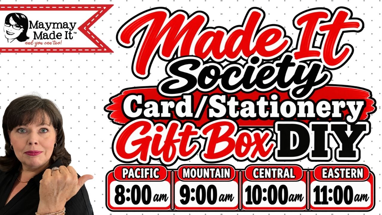 September Made It Society Card/Stationery GIFT BOX DIY