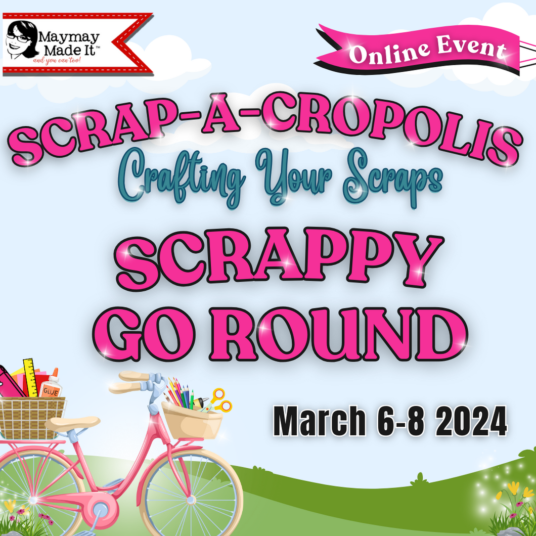 ONLINE - Scrap-A-Cropolis Scrappy Go Round