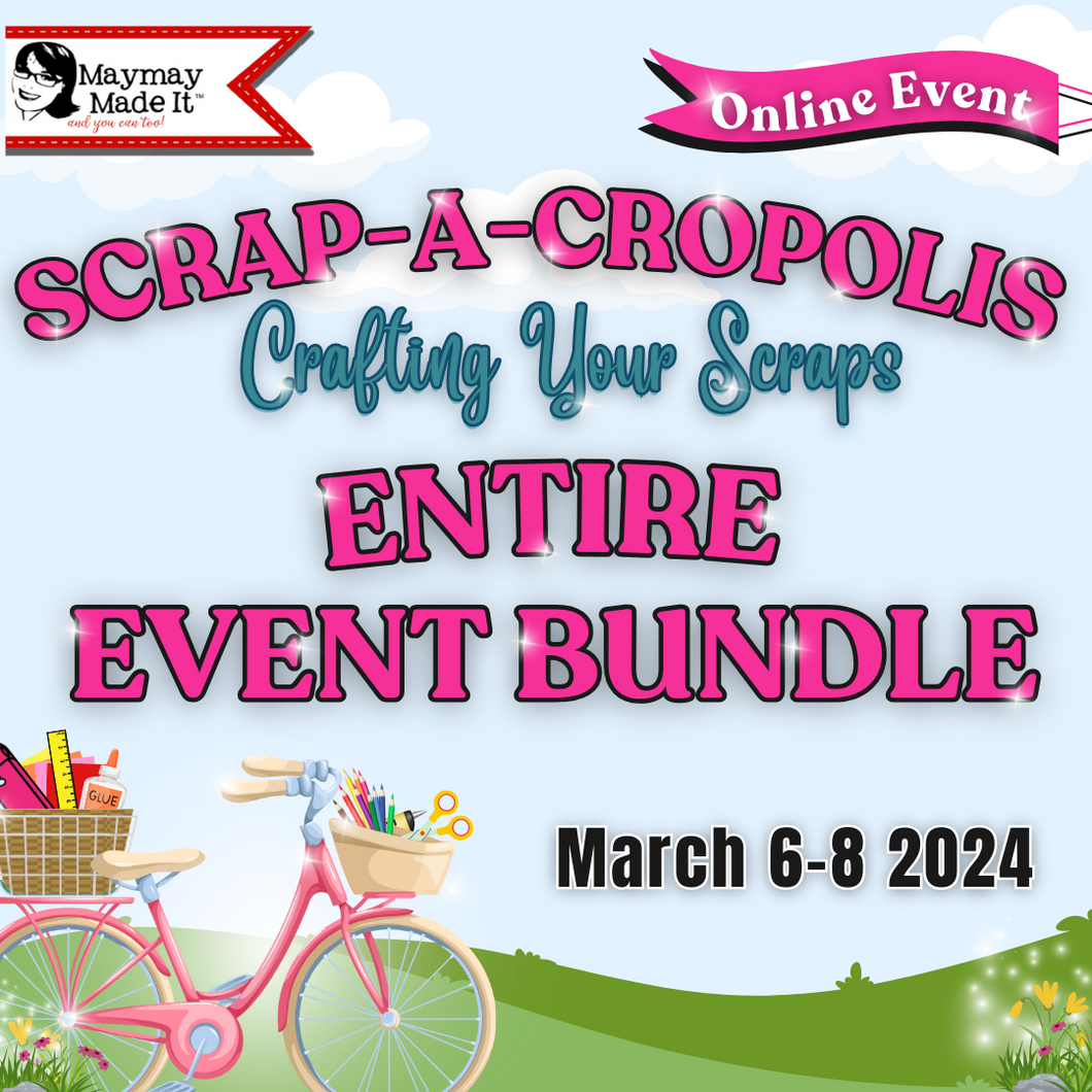 ONLINE - Scrap-A-Cropolis Entire Event Bundle