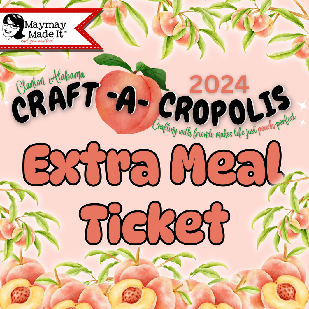 IN PERSON - June Craft-A-Cropolis EXTRA Meal Ticket Lunch{PER MEAL PER DAY}
